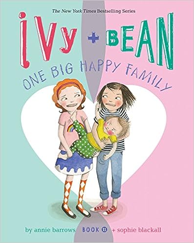 Ivy and Bean One Big Happy Family