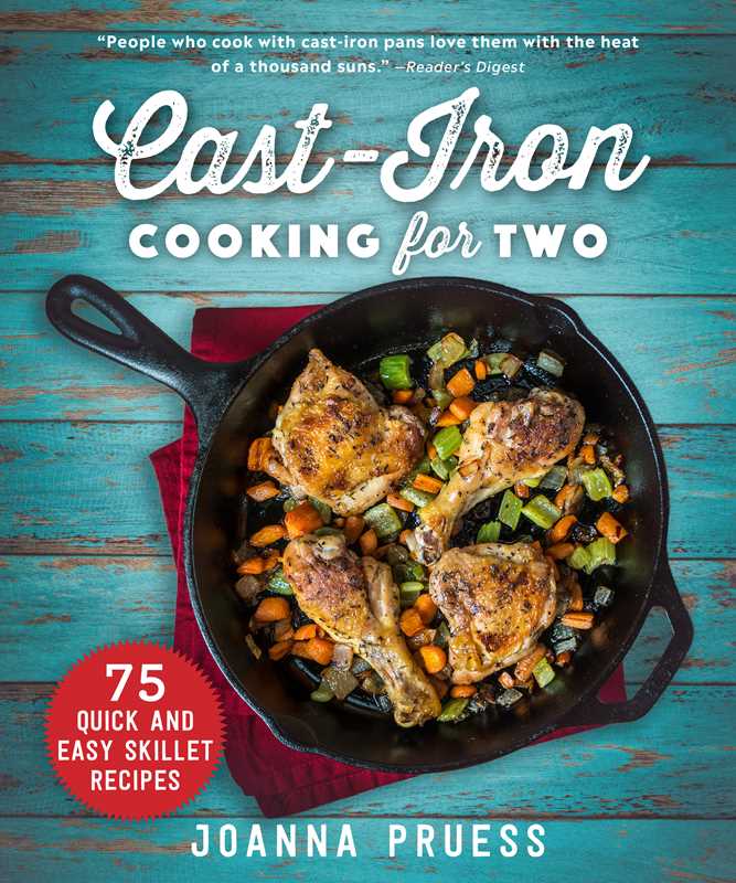Cast-Iron Cooking for Two by Joanna Pruess: Hardcover