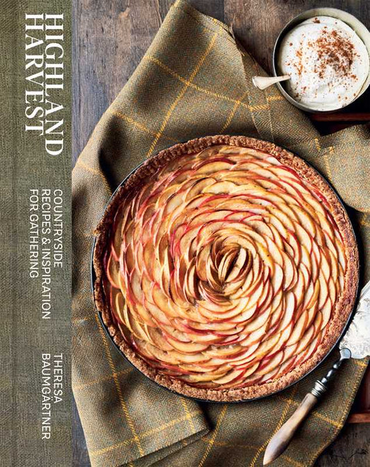 Highland Harvest by Theresa Baumgärtner: Hardcover; 256 pages / English