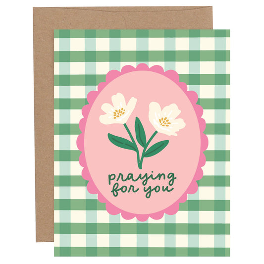 Praying For You Flower Sympathy Greeting Card