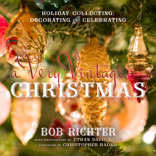 Very Vintage Christmas by Bob Richter: