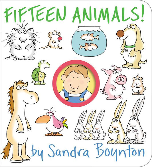Fifteen Animals! by Sandra Boynton: Board Books