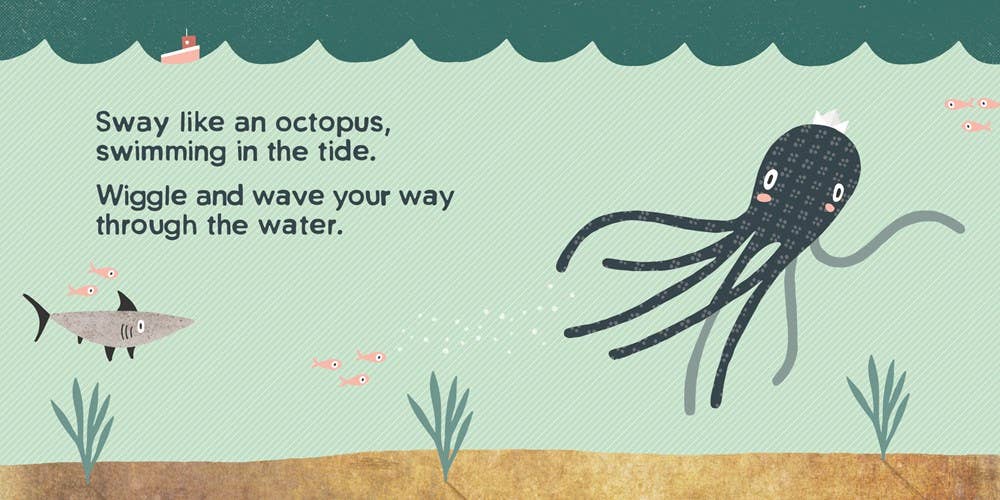 Sway Like an Octopus