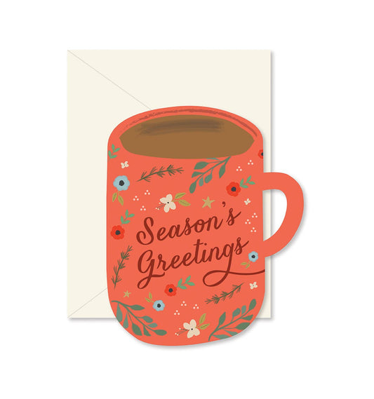 Season's Greetings Coffee Mug die-cut Greeting Card