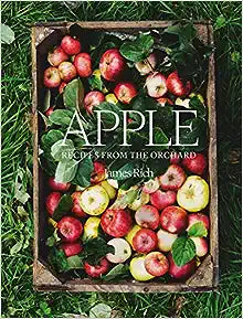 Apple Recipes from the Orchard
