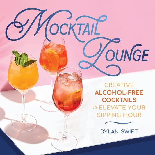 Mocktail Lounge: Creative Alcohol-Free Cocktail Recipes