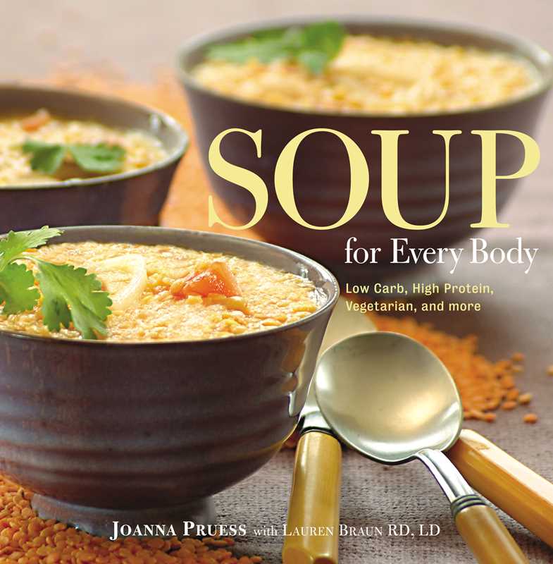 Soup for Every Body by Joanna Pruess: Paperback; 176 pages / English