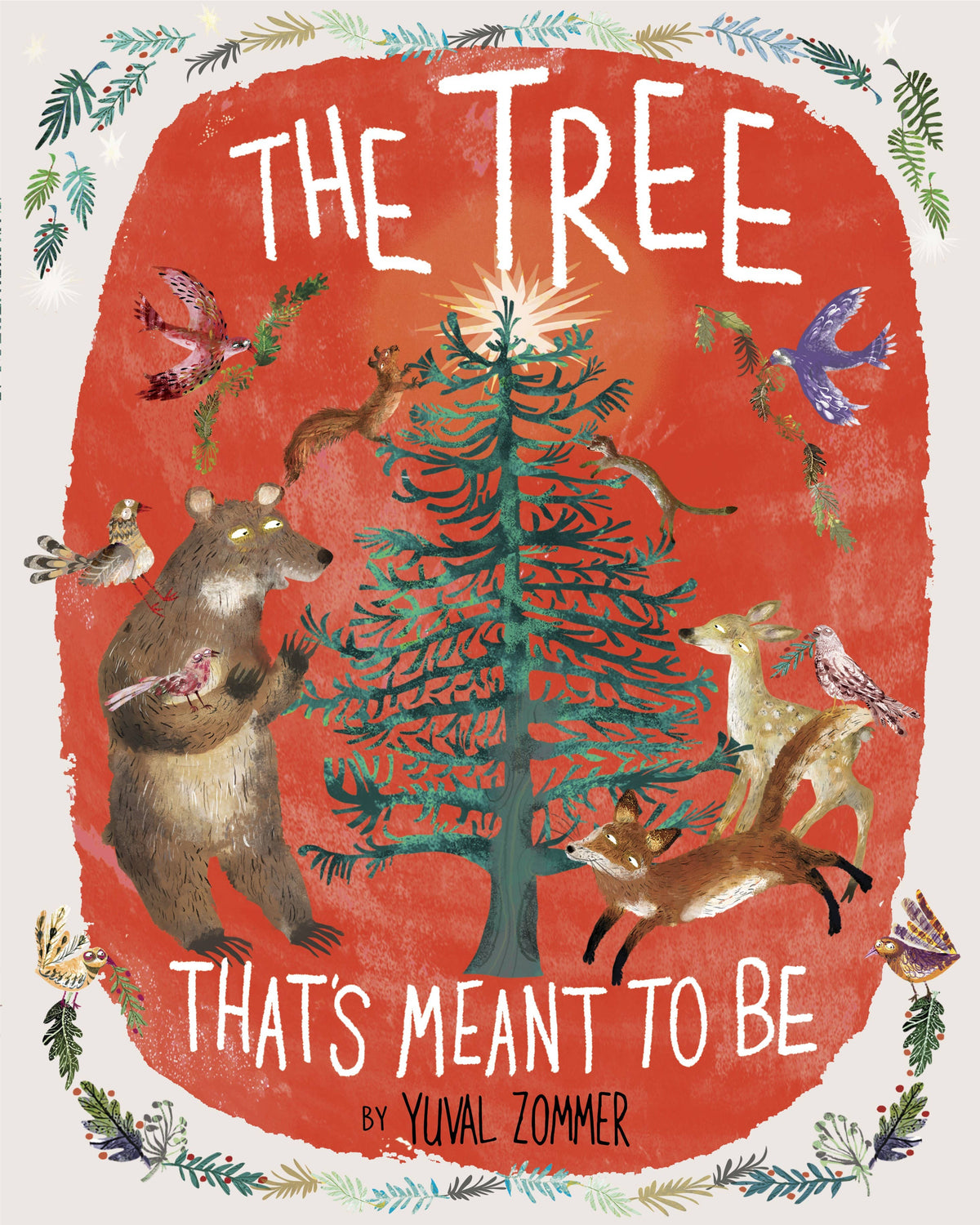 The Tree That's Meant to Be
A Christmas Book for Kids