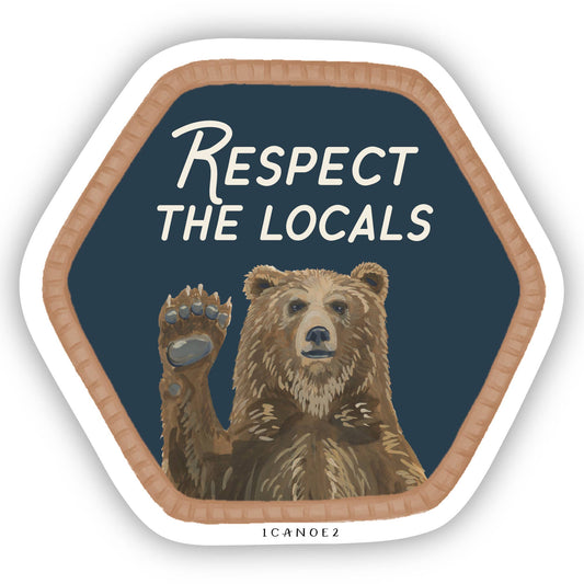 Respect the Locals Bear Decal Sticker