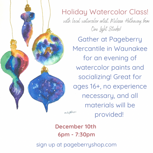 December 10th at 6pm-7:30pm Holiday Watercolor Workshop